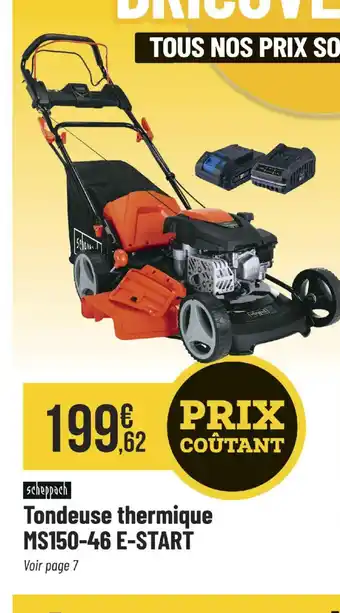 Tondeuse thermique MS150-46 E-START