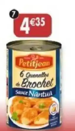 Maximo 6 Quenelles de brochet à la reine offre