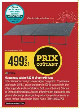 Bricorama SYRMA Kit panneau solaire 820 W bi-verre/bi-face offre