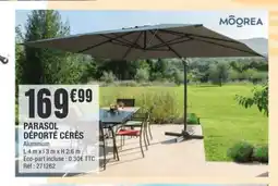 La Foir'Fouille Parasol déporté cérès offre