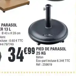 La Foir'Fouille Pied de parasol offre