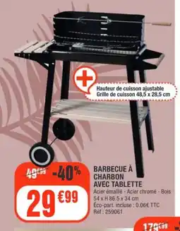 La Foir'Fouille Barbecue à charbon avec tablette offre