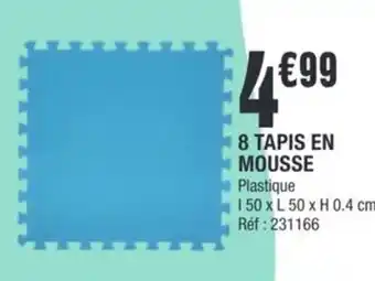 La Foir'Fouille 8 tapis en mousse offre