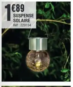 La Foir'Fouille Suspense solaire offre