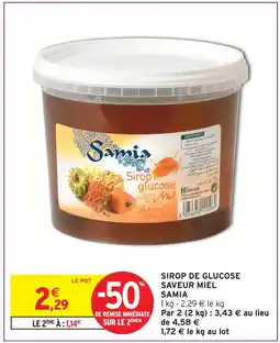 Intermarché Samia sirop de glucose saveur miel offre