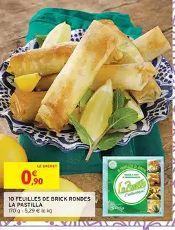 Intermarché La pastilla 10 feuilles de brick rondes offre