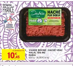 Intermarché Dabia viande bovine : haché vrac halal 15% mg offre