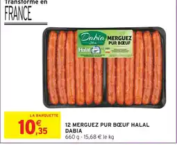 Intermarché Dabia 12 merguez pur bœuf halal offre