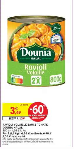 Intermarché Dounia halal ravioli volaille sauce tomate offre