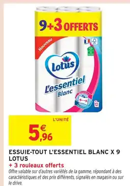 Intermarché Lotus essuie-tout l'essentiel blanc x 9 offre