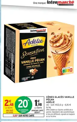 Intermarché Adélie cônes glacés vanille pécan offre