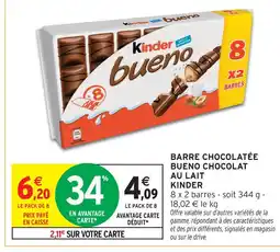Intermarché Kinder bueno chocolat au lait offre
