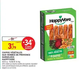 Intermarché Happyvore chipos végétales aux herbes de provence surgelées offre