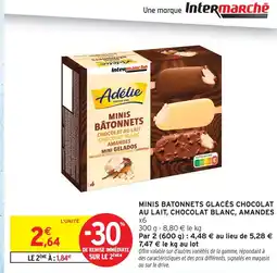 Intermarché Adélie minis bâtonnets glacés chocolat au lait, chocolat blanc, amandes offre