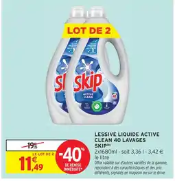 Intermarché Skip lessive liquide active clean 40 lavages offre
