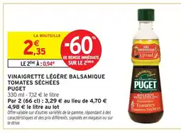 Intermarché Puget vinaigrette légère balsamique tomates séchées offre