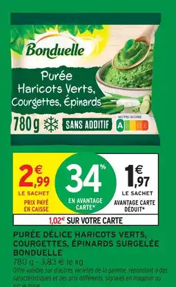 Intermarché Bonduelle purée délice haricots verts, courgettes, épinards surgelée offre