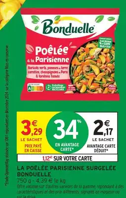 Intermarché Bonduelle la poêlée parisienne surgelée offre