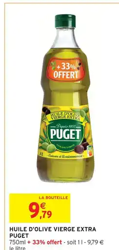 Intermarché Puget huile d'olive vierge extra offre