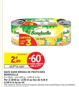 Intermarché Bonduelle maïs sans résidu de pesticides offre
