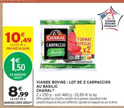 Intermarché Charal viande bovine : lot de 2 carpaccios au basilic offre