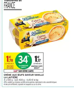 Intermarché La laitière crème aux œufs saveur vanille offre