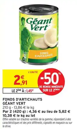 Intermarché Géant vert fonds d'artichauts offre