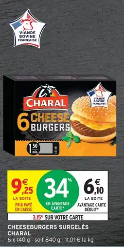 Intermarché Charal cheeseburgers surgelés offre