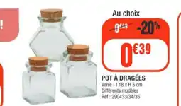 La Foir'Fouille Pot à dragées offre