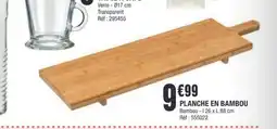 La Foir'Fouille Planche en bambou offre