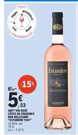 E.Leclerc ESTANDON 1947 Aop vin rosé côtes de provence non millésimé offre