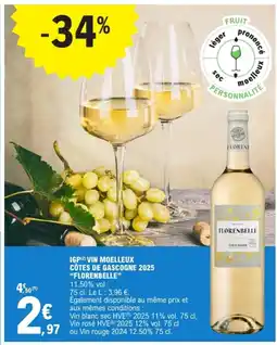 E.Leclerc FLORENBELLE gp vin moelleux côtes de gascogne 2025 offre