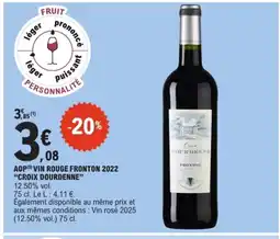 E.Leclerc CROIX DOURDENNE Aop vin rouge fronton 2022 offre