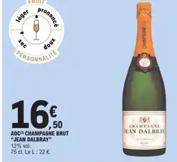E.Leclerc JEAN DALBRAY Jean champagne brut offre