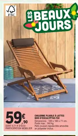 E.Leclerc Chilienne pliable à lattes bois d'eucalyptus fsc offre