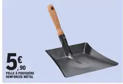 E.Leclerc Pelle à poussière renforcée métal renforcée métal offre