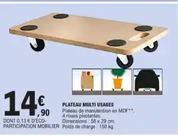 E.Leclerc Plateau multi usages offre