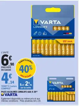 E.Leclerc VARTA Piles alcalines longlife aaa x 20m offre