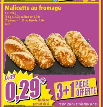 Norma Malicette Au Fromage offre