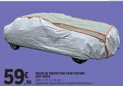 E.Leclerc Bâche de protection pour voiture anti grêle offre