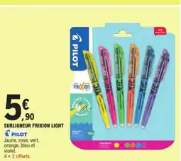 E.Leclerc PILOT Surligneur frixion light offre