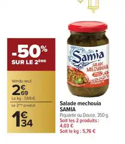 Carrefour SAMIA Salade mechouia offre