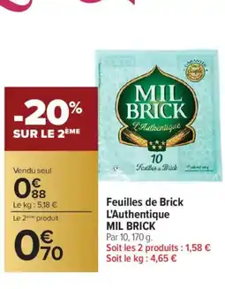 Carrefour MIL BRICK Feuilles de Brick L'Authentique offre