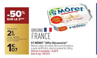 ST MÔRET Offre Découverte