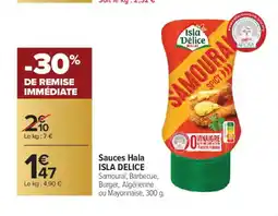 Carrefour ISLA DELICE Sauces Hala offre
