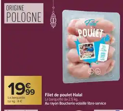 Carrefour Filet de poulet Halal offre