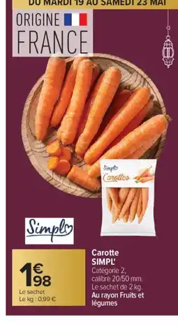 Carrefour SIMPL Carotte offre