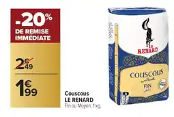 Carrefour LE RENARD Couscous offre