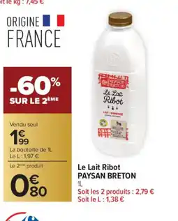 Carrefour PAYSAN BRETON Le Lait Ribot offre