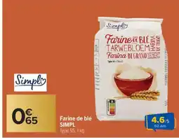 Carrefour SIMPL Farine de blé offre